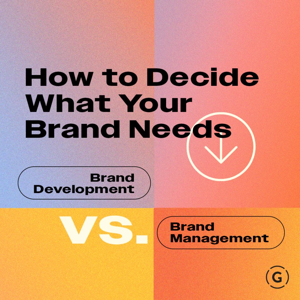 brand-development-vs-brand-management-understanding-both